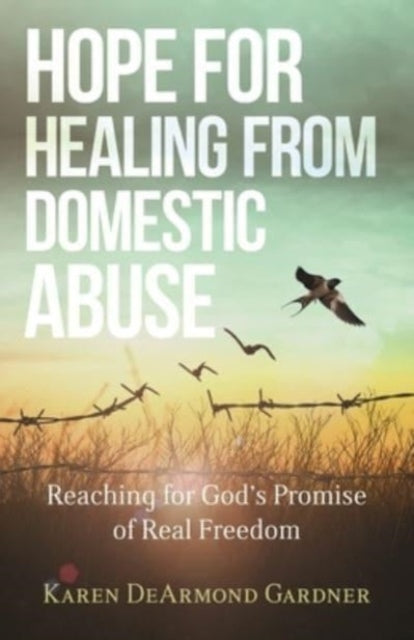 Hope For Healing From Domestic Abus