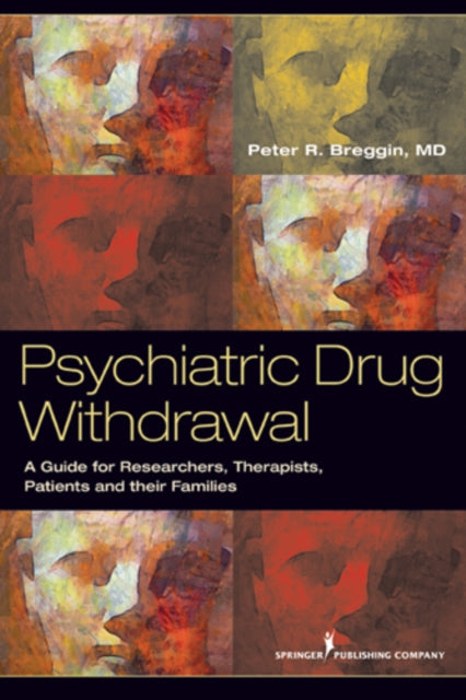 Psychiatric Drug Withdrawal: A Guide For