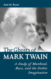 Ghosts Of Mark Twain By Ryan, Ann M.