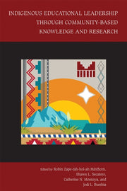 Indigenous Educational Leadership Throug