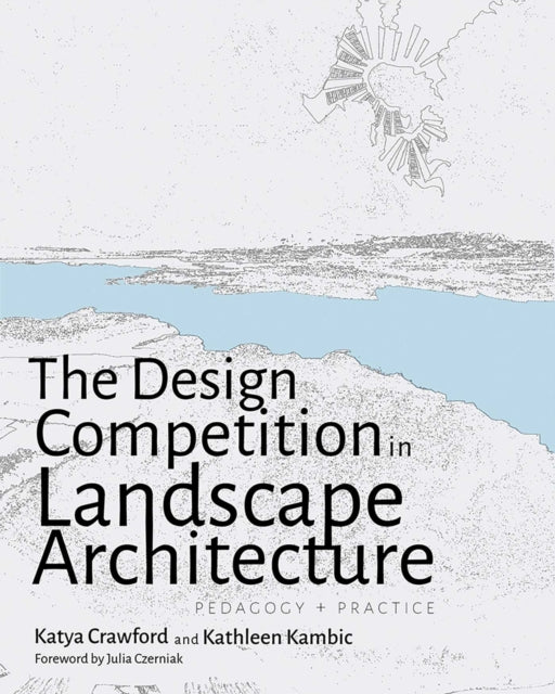 Design Competition In Landscape Architec