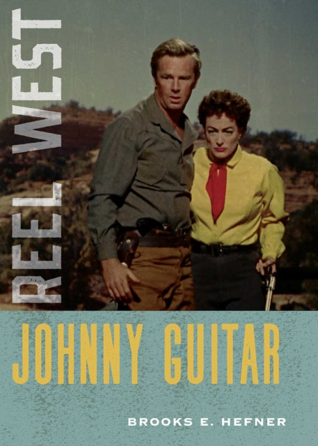 Johnny Guitar By Hefner, Brooks E.