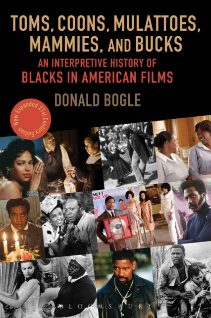 Toms Coons Mulattoes Mammies & Bucks By Bogle Donald