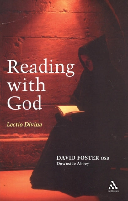 Reading With God: Lectio Divina