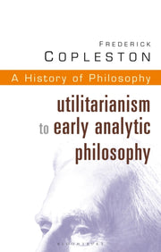 History Of Philosophy Vol  8 Utilitarian By Copleston, Frederick