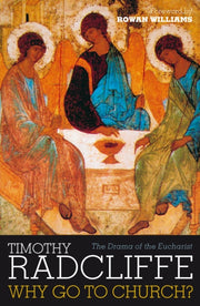Why Go To Church By Radcliffe, Timothy