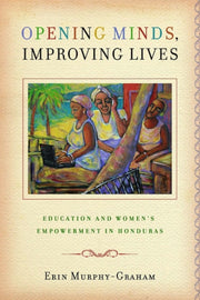 Opening Minds, Improving Lives: Educatio