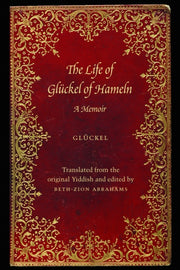 Life Of Gluckel Of Hameln By Abrahams,beth-zion