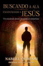 Buscando A Al  Encontrando A Jes S: Un M