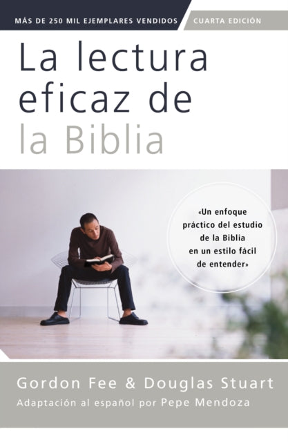La Lectura Eficaz De La Biblia, Cuarta E By Fee, Gordon D.