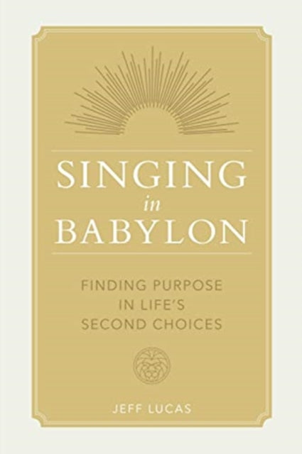 Singing In Babylon