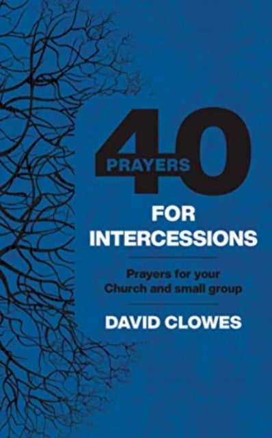 40 Prayers For Intercessions