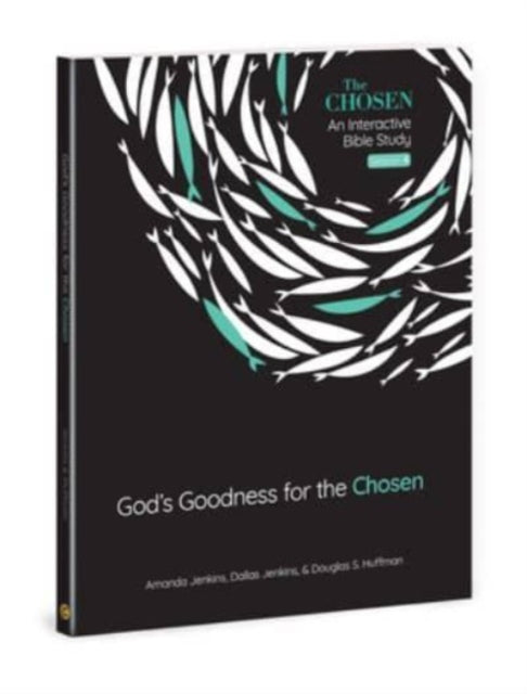 Gods Goodness For The Chosen
