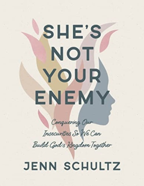 Shes Not Your Enemy Includes Tensession