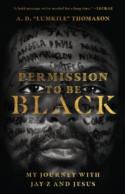 Permission To Be Black