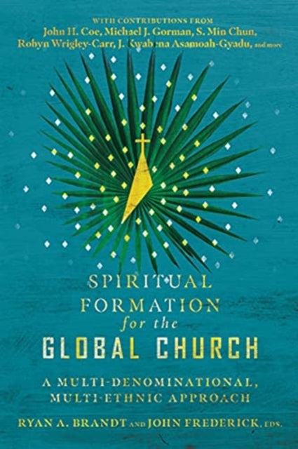 Spiritual Formation For/global Church