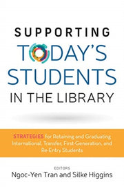 Supporting Todays Students In The Libra