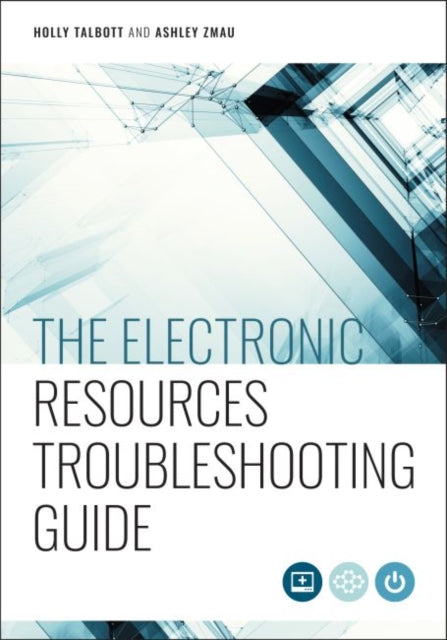 The Electronic Resources Troubleshooting