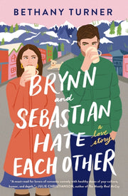 Brynn & Sebastian Hate Each Other A Love