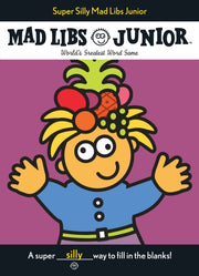 Super Silly Mad Libs Junior By Price, Roger