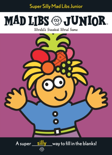 Super Silly Mad Libs Junior By Price, Roger