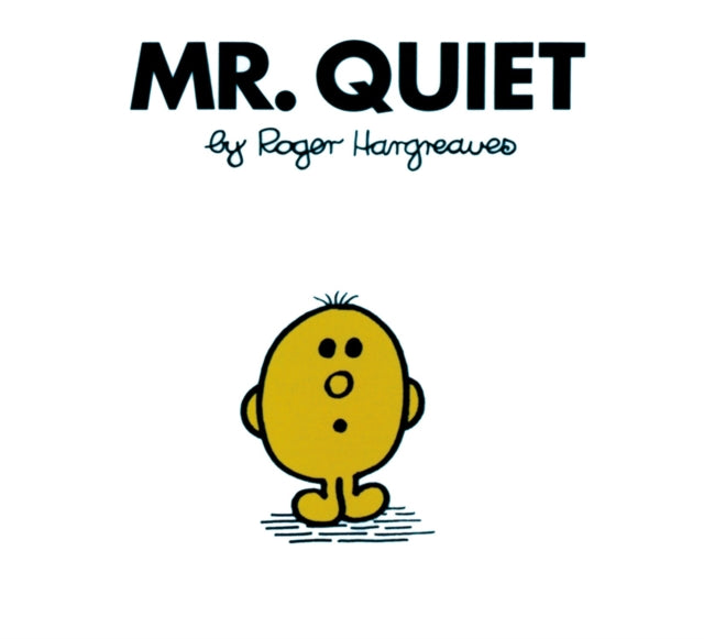 Mr Quiet By Hargreaves, Roger