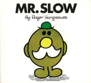 Mr Slow By Hargreaves, Roger
