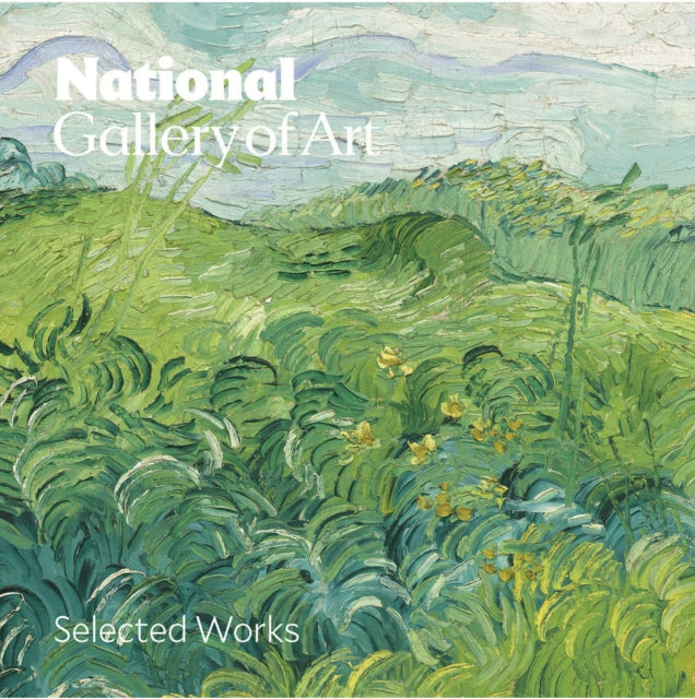 National Gallery Of Art Selected Works By National Gallery/art