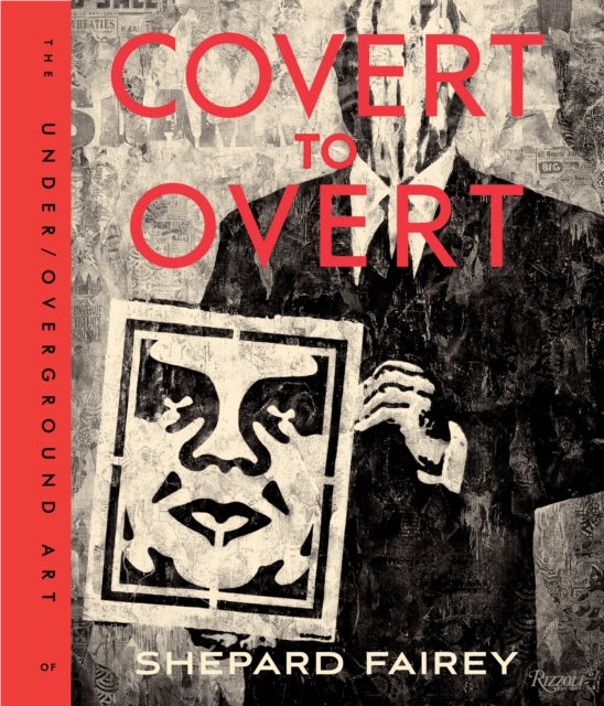 Obey Covert To Overt