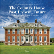 Country Houses Past Present Future