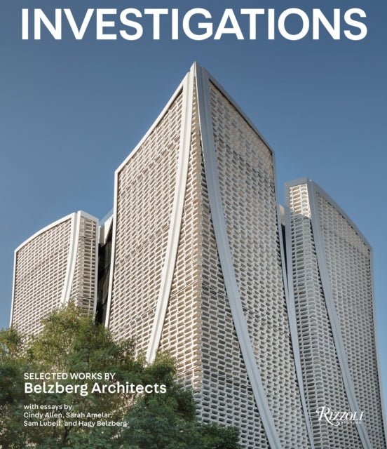 Investigations Selected Works By Belzber