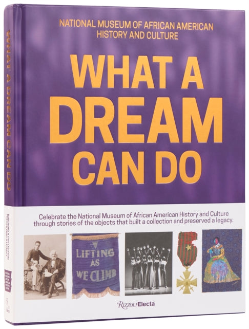 What A Dream Can Do By Bunch Iii, Lonnie G