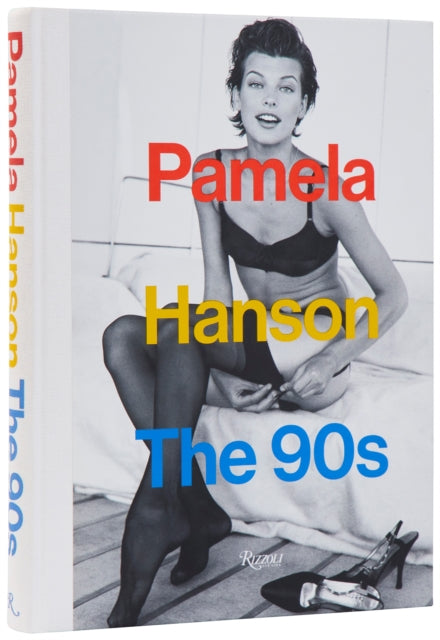 Pamela Hanson The 90s