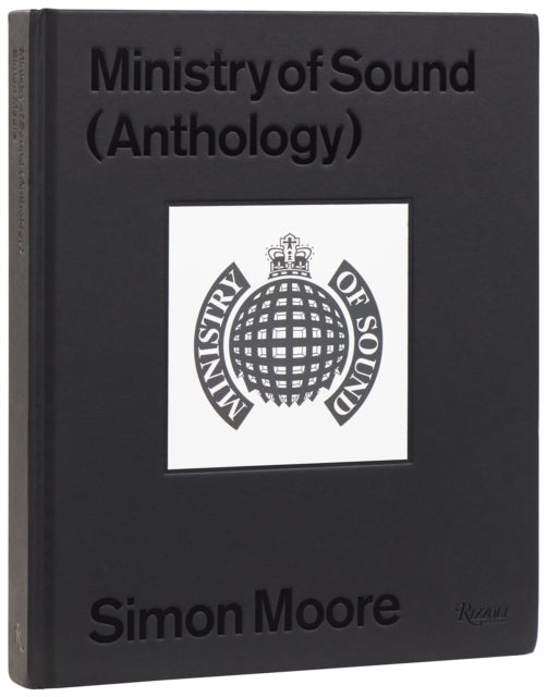 Ministry Of Sound By Moore, Simon