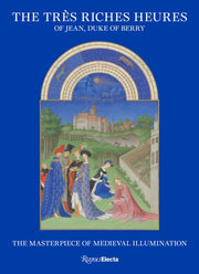 Tres Riches Heures Of Jean Duke Of Berry By Deldicque, Mathieu