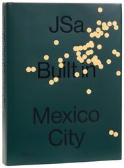 Jsa Built In Mexico City By Jsa