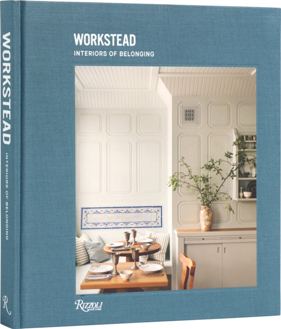 Interiors Of Belonging Workstead