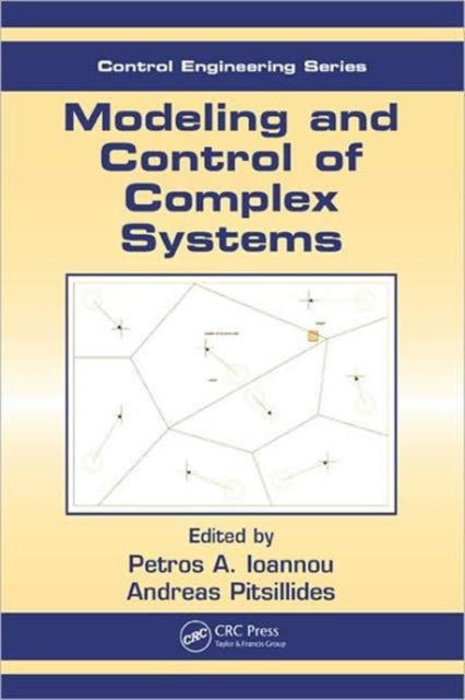 Modeling & Control Of Complex Systems By Ioannou, Petros
