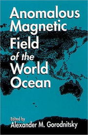 Anomalous Magnetic Field Of The World Oc