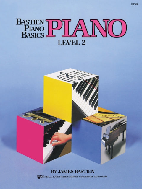 Bastiern Piano Basics Piano Level 2 By Bastien,james