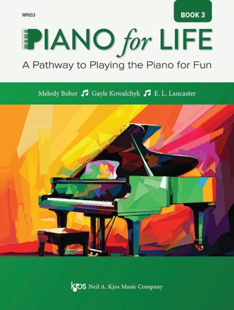 Piano For Life Book 3 By Bober, Melody