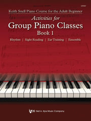 Activities For Group Piano Classes Book By Snell, Keith