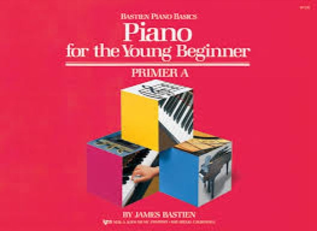 Bastien Piano Basics By Bastien, James