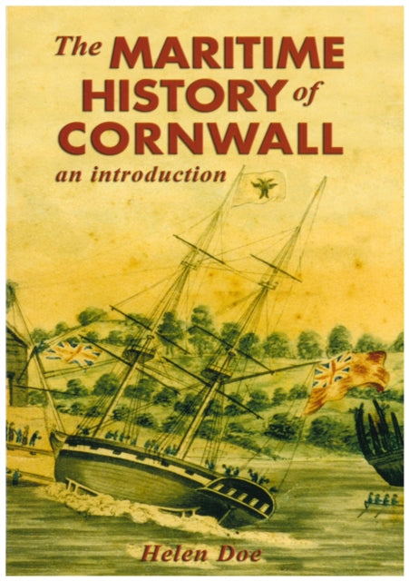 Maritime History Of Cornwall The An Intr By Unknown
