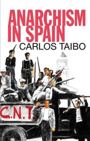 Anarchism In Spain