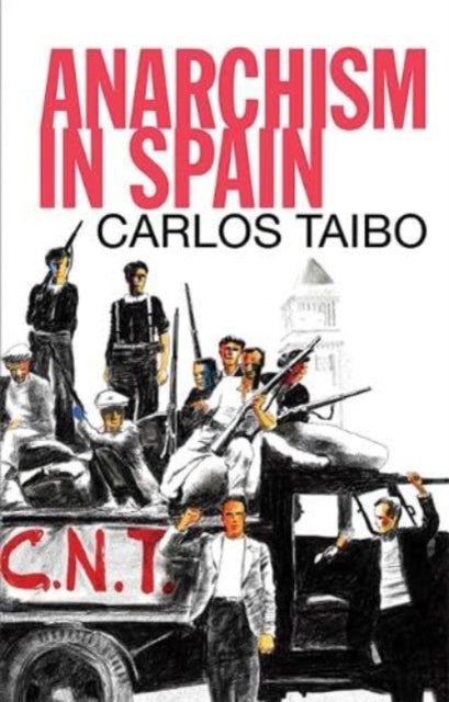 Anarchism In Spain