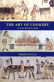 Art Of Cookery In The Middle Ages By Scully, Terence