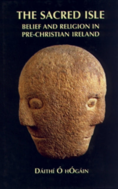 Sacred Isle: Belief And Religion In Pre-