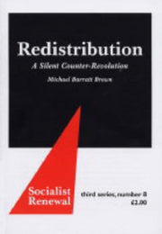 Redistribution A Silent Counterrevolutio By Barratt Brown
