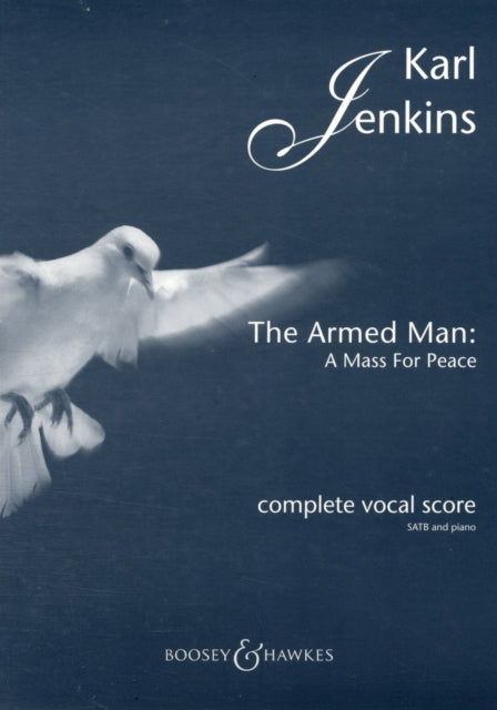 Armed Man Mass For Peace Vocal Score